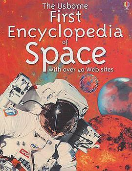 FIRST ENCYCLOPEDIA OF SPACE pdf epub mobi 电子书 下载