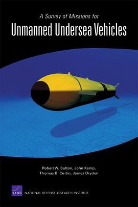 A Survey of Missions for Unmanned Undersea Vehicles pdf epub mobi 电子书 下载