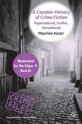 A Counter-History of Crime Fiction pdf epub mobi 电子书 下载