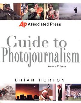 Associated Press Guide to Photojournalism pdf epub mobi 电子书 下载