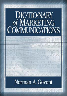 The Dictionary of Marketing Communications pdf epub mobi 电子书 下载