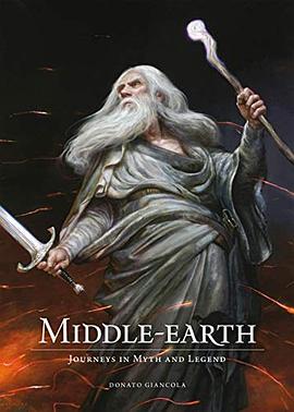 Middle-earth: Journeys in Myth and Legend pdf epub mobi 电子书 下载