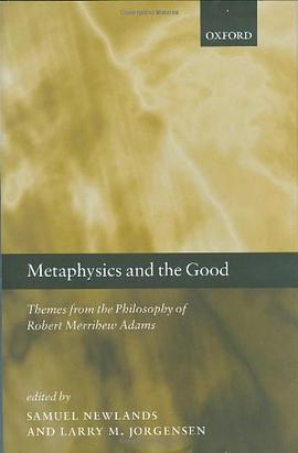 Metaphysics and the Good pdf epub mobi 电子书 下载