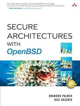Secure Architectures with OpenBSD pdf epub mobi 电子书 下载