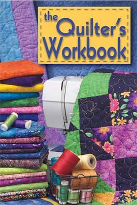 The Quilter's Workbook pdf epub mobi 电子书 下载