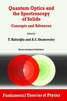 Quantum Optics and the Spectroscopy of Solids pdf epub mobi 電子書 下載