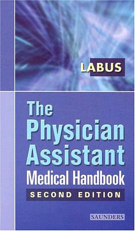 The Physician Assistant Medical Handbook pdf epub mobi 电子书 下载