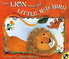 The Lion and the Little Red Bird (Picture Puffins) pdf epub mobi 电子书 下载