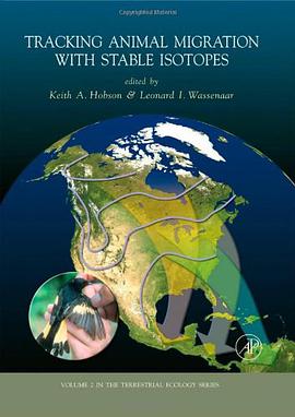 Tracking Animal Migration with Stable Isotopes, Volume 2 pdf epub mobi 电子书 下载