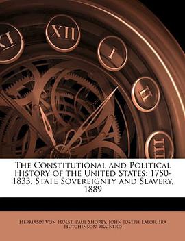 The Constitutional and Political History of the United States pdf epub mobi 电子书 下载