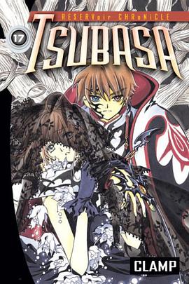 Tsubasa, Volume 17 pdf epub mobi 电子书 下载