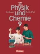 Natur und Technik, Physik, Chemie, Grundausgabe Rheinland-Pfalz, 9. Schuljahr pdf epub mobi 电子书 下载