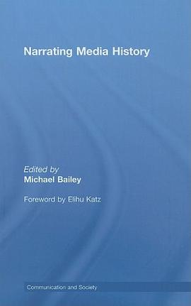 Narrating Media History pdf epub mobi 电子书 下载