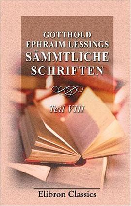 Gotthold Ephraim Lessings Stliche Schriften pdf epub mobi 电子书 下载