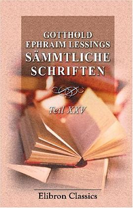 Gotthold Ephraim Lessings Stliche Schriften pdf epub mobi 电子书 下载