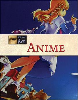 Anime (Eye on Art) pdf epub mobi 电子书 下载
