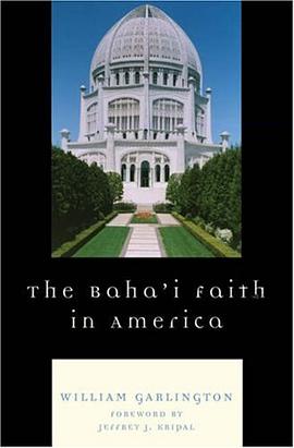 The Baha'i Faith in America pdf epub mobi 电子书 下载