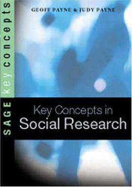 Key Concepts in Social Research (SAGE Key Concepts series) pdf epub mobi 电子书 下载