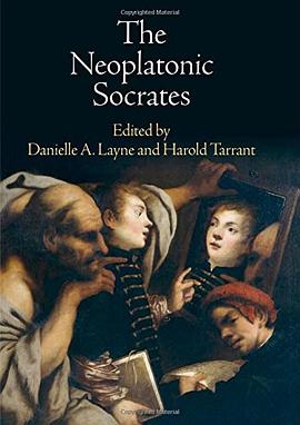 The Neoplatonic Socrates pdf epub mobi 电子书 下载