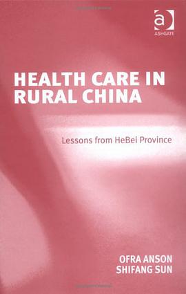 Healthcare In Rural China pdf epub mobi 电子书 下载