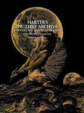 Harter's Picture Archive for Collage and Illustration (Dover Pictorial Archive Series) pdf epub mobi 电子书 下载