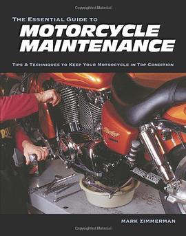 The Essential Guide to Motorcycle Maintenance pdf epub mobi 电子书 下载