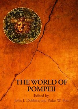 The World of Pompeii pdf epub mobi 电子书 下载