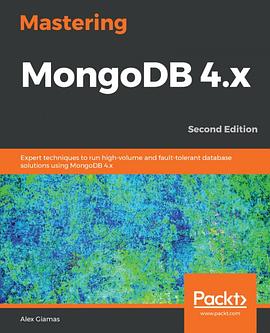 Mastering MongoDB 4.x - Second Edition pdf epub mobi 電子書 下載