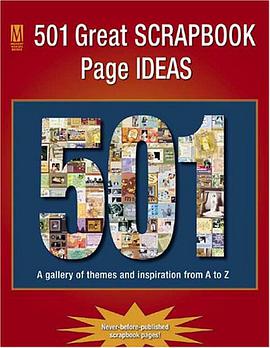 501 Great Scrapbook Page Ideas pdf epub mobi 电子书 下载
