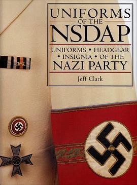 Uniforms of the NSDAP pdf epub mobi 电子书 下载