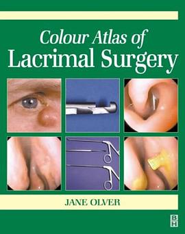 Colour Atlas of Lacrimal Surgery pdf epub mobi 电子书 下载