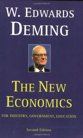 The New Economics for Industry, Government, Education - 2nd Edition pdf epub mobi 下载