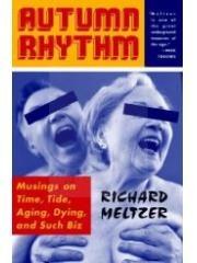 Autumn Rhythm: Musings on Time, Tide, Aging, Dying, and Such Biz pdf epub mobi 电子书 下载