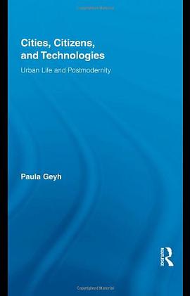 Cities, Citizens, and Technologies pdf epub mobi 电子书 下载