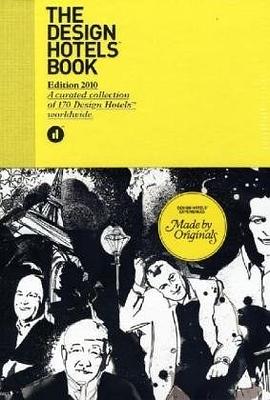 The Design Hotels Book pdf epub mobi 电子书 下载