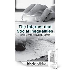 The Internet and Social Inequalities pdf epub mobi 电子书 下载