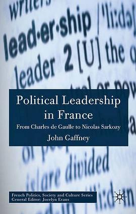 Political Leadership in France pdf epub mobi 电子书 下载