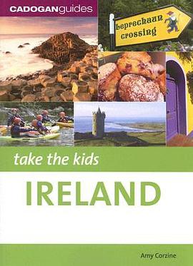 Cadogan Guides Take the Kids Ireland pdf epub mobi 电子书 下载