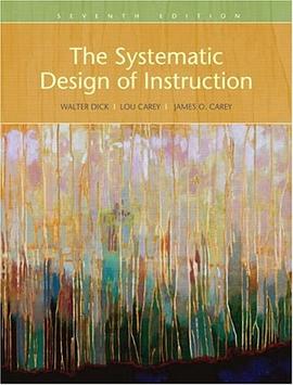 The Systematic Design of Instruction pdf epub mobi 电子书 下载