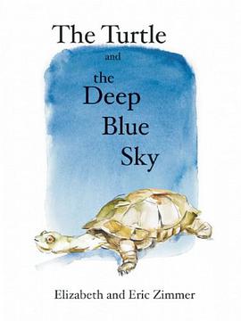 The Turtle and the Deep Blue Sky pdf epub mobi 电子书 下载
