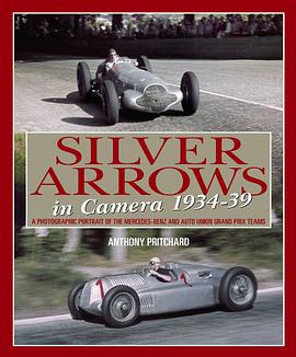 Silver Arrows in Camera, 1934-39 pdf epub mobi 电子书 下载