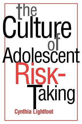 The Culture of Adolescent Risk-Taking pdf epub mobi 電子書 下載