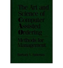 The Art and Science of Computer Assisted Ordering pdf epub mobi 电子书 下载