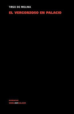 El Vergonzoso En Palacio/ The Shameful In Palace pdf epub mobi 下载