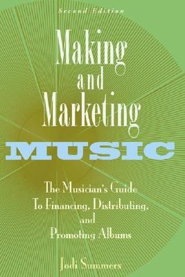Making and Marketing Music pdf epub mobi 电子书 下载