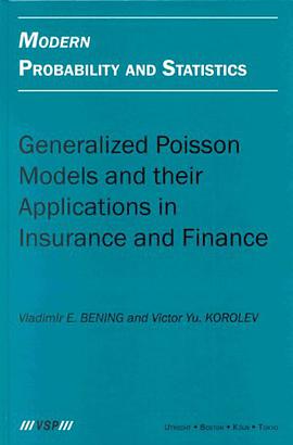 Generalized Poisson Models and Their Applications in Insurance and Finance pdf epub mobi 电子书 下载