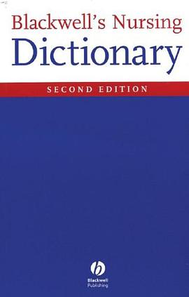 Blackwell's Nursing Dictionary pdf epub mobi 电子书 下载
