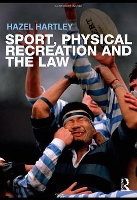 Sport, Physical Recreation and the Law pdf epub mobi 電子書 下載