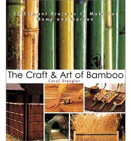 The Craft and Art of Bamboo pdf epub mobi 電子書 下載