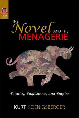 The Novel and the Menagerie pdf epub mobi 电子书 下载